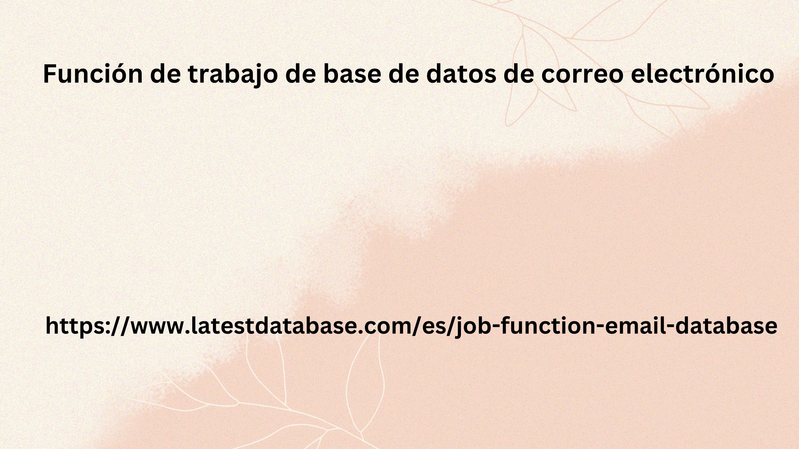 Función de trabajo de base de datos de correo electrónico