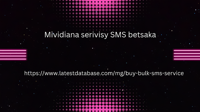 Mividiana serivisy SMS betsaka